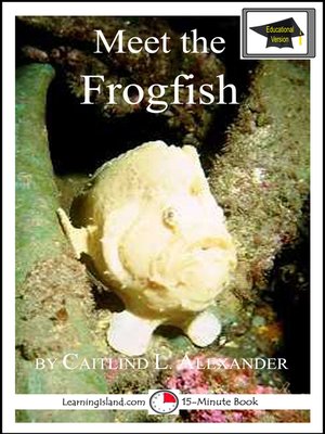 cover image of Meet the Frogfish